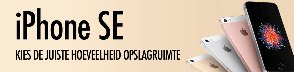 iPhone SE: zo kies je de juiste hoeveelheid opslagruimte