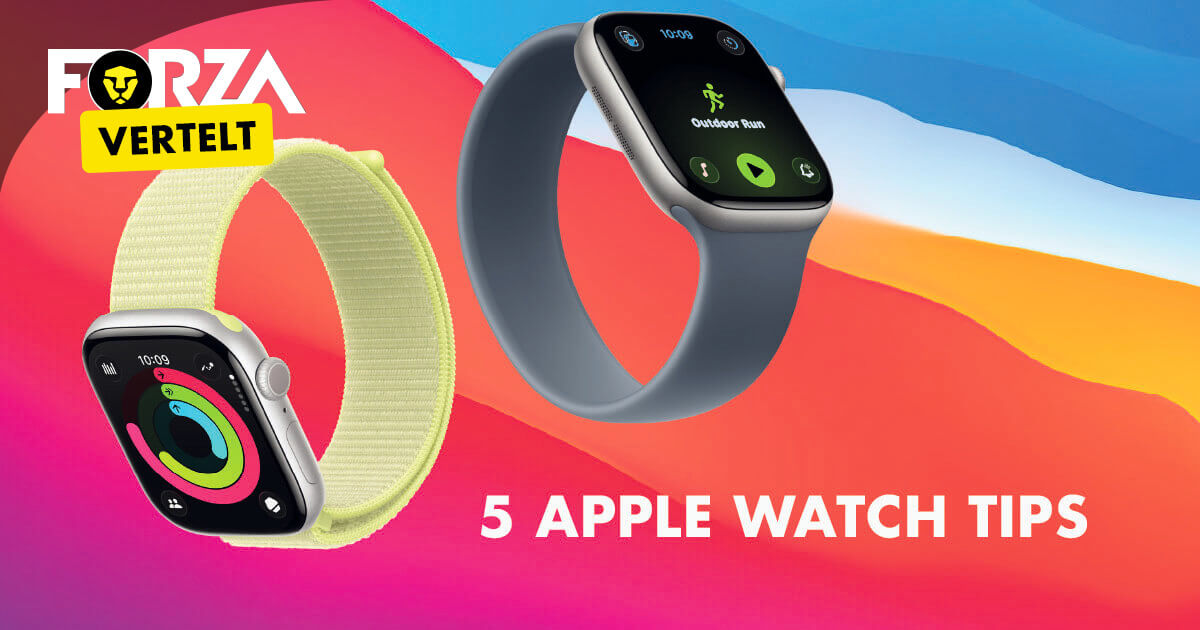 5 Apple Watch tips die je zo toepast
